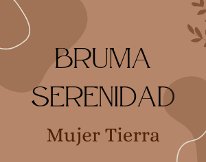 Bruma Serenidad